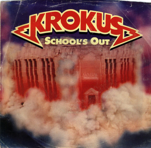Krokus - School's Out (7")