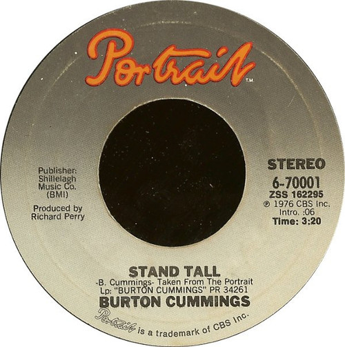 Burton Cummings - Stand Tall / Burch Magic - Portrait - 6-70001 - 7", Single, Styrene, Pit 1112647084
