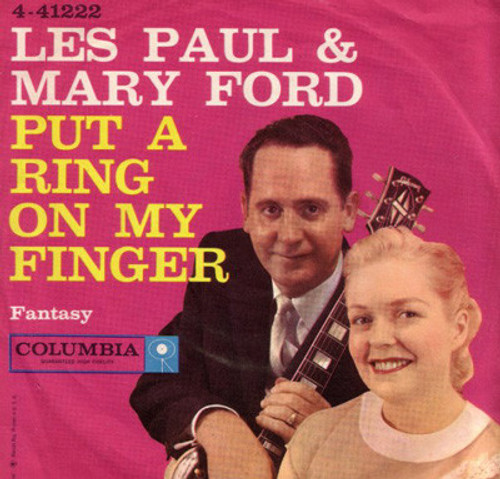 Les Paul & Mary Ford - Put A Ring On My Finger (7", Single, Styrene, Bri)