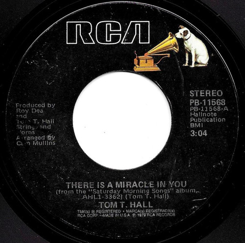 Tom T. Hall - There Is A Miracle In You (7", Styrene)