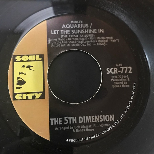 The 5th Dimension* - Medley: Aquarius / Let The Sunshine In (The Flesh Failures) / Don'tcha Hear Me Callin' To Ya (7", Single)