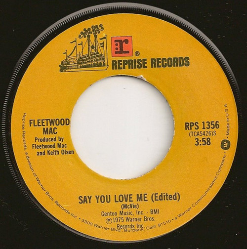 Fleetwood Mac - Say You Love Me (Edited) - Reprise Records - RPS 1356 - 7", Single, Jac 1113360552