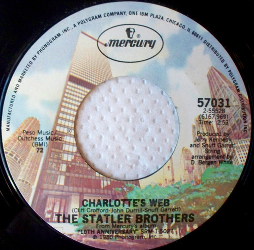 The Statler Brothers - Charlotte's Web (7", Single, Styrene, 72)