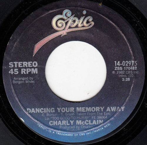 Charly McClain - Dancing Your Memory Away - Epic - 14-02975 - 7", Single, Styrene 1113388274