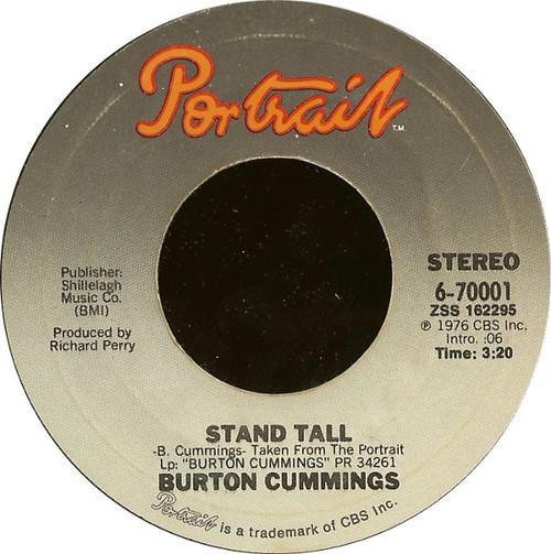 Burton Cummings - Stand Tall / Burch Magic - Portrait - 6-70001 - 7", Single, Styrene, Pit 1113739894