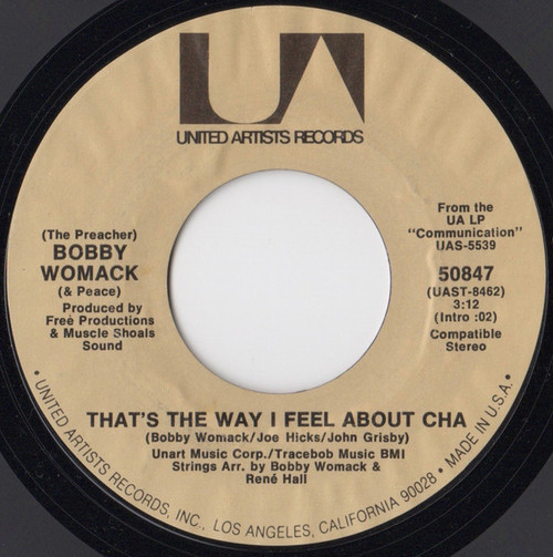 (The Preacher) Bobby Womack* - That's The Way I Feel About Cha (7", Styrene, Pre)