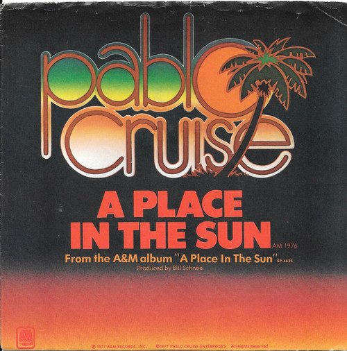 Pablo Cruise - A Place In The Sun / El Verano (7", Styrene)