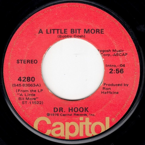 Dr. Hook - A Little Bit More / A Couple More Years - Capitol Records - 4280 - 7", Single 1114239208