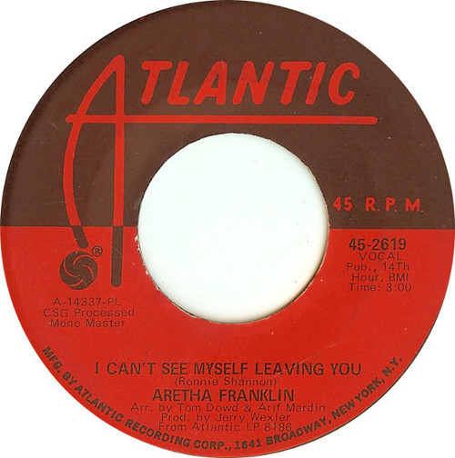 Aretha Franklin - I Can't See Myself Leaving You (7", Single, PL )