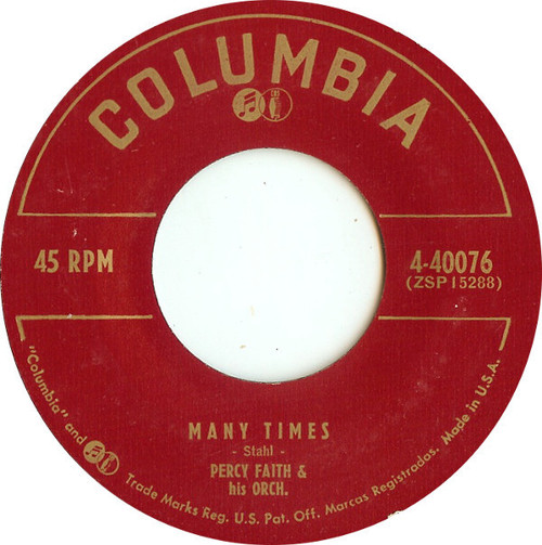 Percy Faith & His Orch.* - Many Times (7")