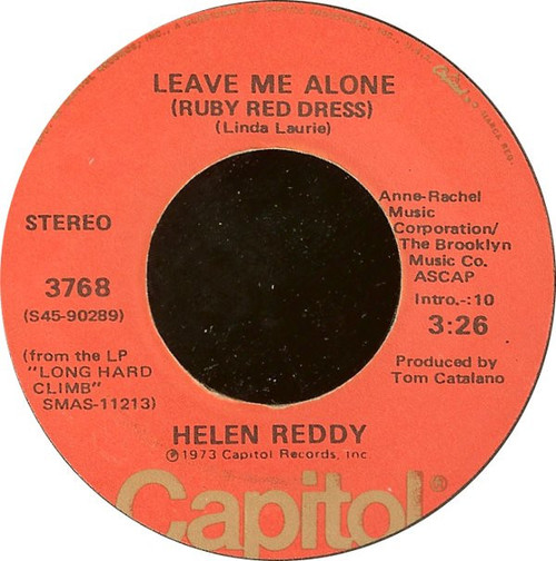 Helen Reddy - Leave Me Alone (Ruby Red Dress) / The Old Fashioned Way - Capitol Records - 3768 - 7", Single, Win 1114717969