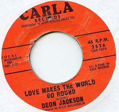 Deon Jackson - Love Makes The World Go Round / You Said You Loved Me (7", Single)
