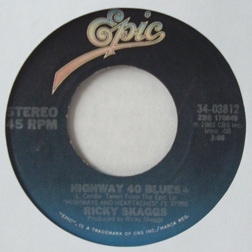Ricky Skaggs - Highway 40 Blues (7", Single, Pit)