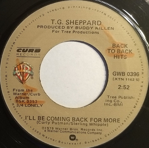 T.G. Sheppard - Last Cheater's Waltz / I'll Be Coming Back For More - Warner Bros. Records, Curb Records - GWB 0396 - 7" 1115277414