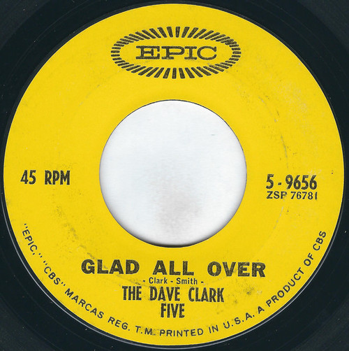 The Dave Clark Five - Glad All Over (7", Single, Styrene, Hol)