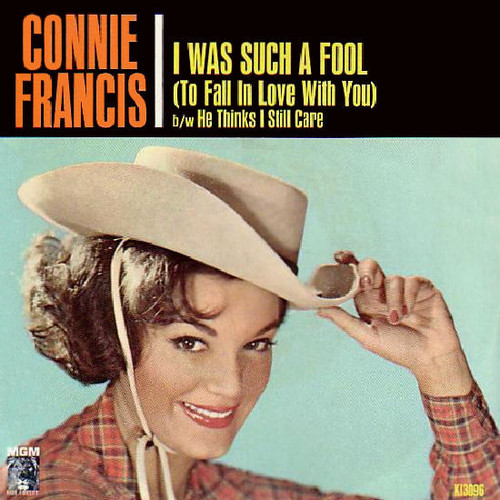 Connie Francis - I Was Such A Fool (To Fall In Love With You) (7", Single)