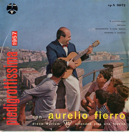 Aurelio Fierro - Piedigrottissima 1957 - Durium - ep A 3072 - 7", EP 1115320861