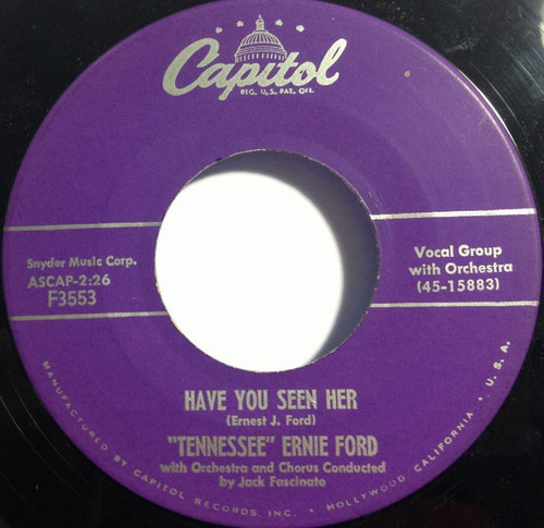 Tennessee Ernie Ford - Have You Seen Her (7", Single)