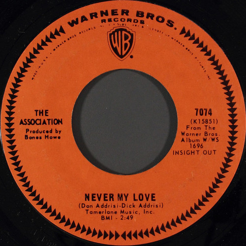 The Association (2) - Never My Love - Warner Bros. Records - 7074 - 7", Styrene, Pit 1115715099