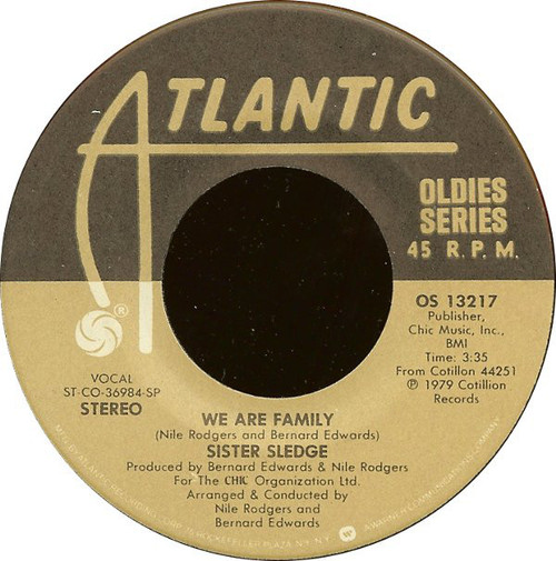 Sister Sledge - He's The Greatest Dancer / We Are Family (7", Single, RE)