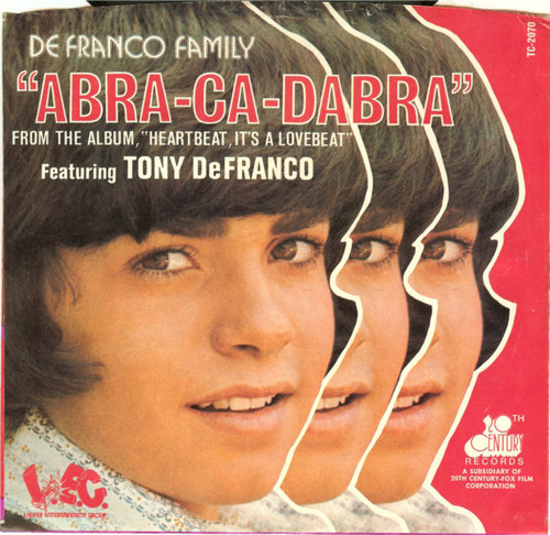 DeFranco Family* Featuring Tony DeFranco - Abra-Ca-Dabra / Same Kind A' Love (7", Single, Styrene, Ter)