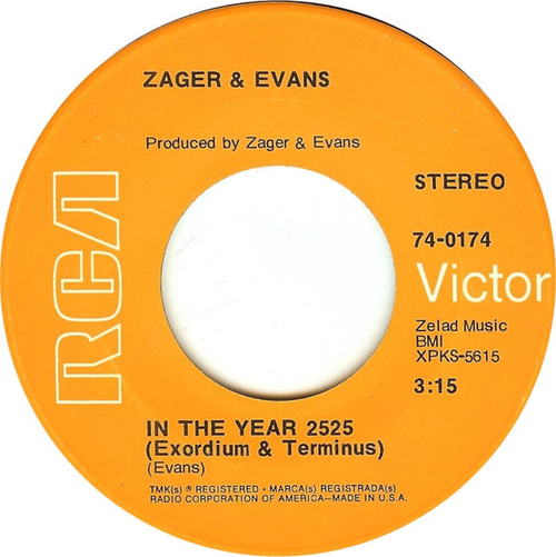 EPレコード　ZAGER & EVANS  IN THE YEAR~  RRW７ Zager & Evans - In The Year 2525 (7