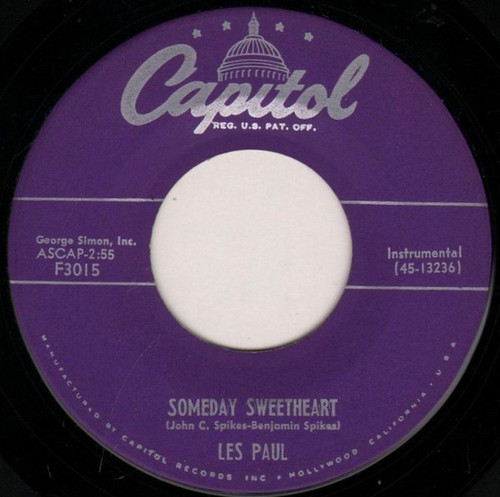 Les Paul / Les Paul And Mary Ford* - Someday Sweetheart / Song In Blue (7")