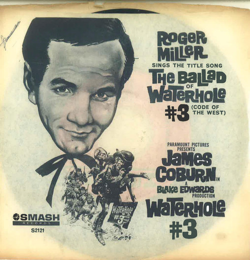 Roger Miller - The Ballad Of Water Hole #3 (Code Of The West) / Rainbow Valley - Smash Records (4) - S-2121 - 7" 1118048007