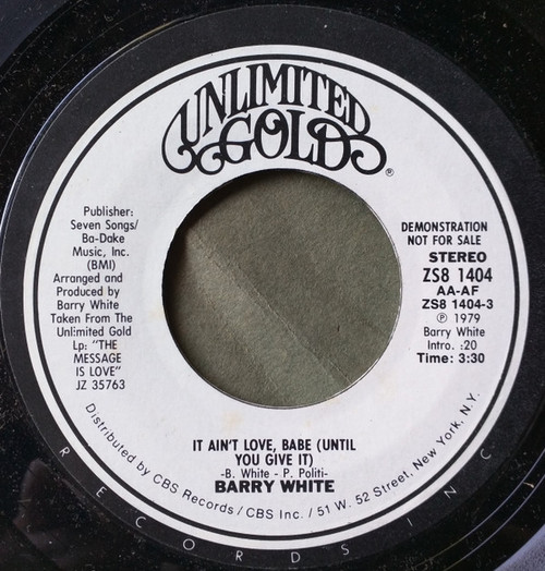 Barry White - It Ain't Love, Babe (Until You Give It) (7", Single, Mono, Promo)