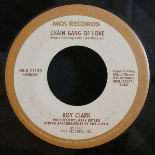 Roy Clark - Chain Gang Of Love / Why Don't We Go Somewhere And Love (7", Single)