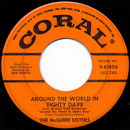 McGuire Sisters - Around The World In Eighty Days - Coral - 9-61856 - 7", Single 1118190275