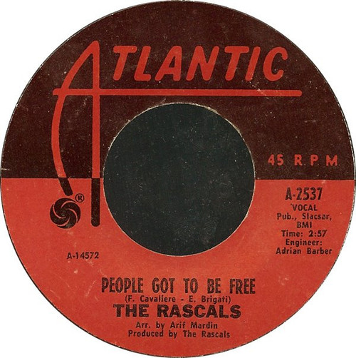 The Rascals - People Got To Be Free / My World (7", Single, Styrene, CP )