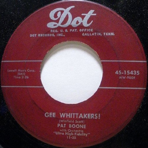 Pat Boone - Gee Whittakers! (7")