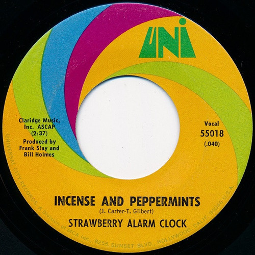 Strawberry Alarm Clock - Incense And Peppermints - UNI Records - 55018 - 7", Single, Glo 1118803500