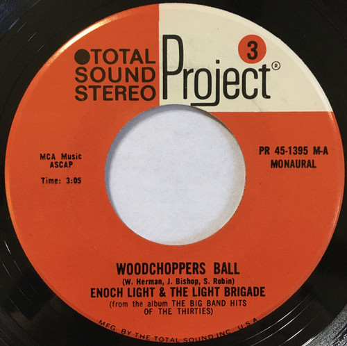 Enoch Light & The Light Brigade* - Woodchopper's Ball (7", Mono)