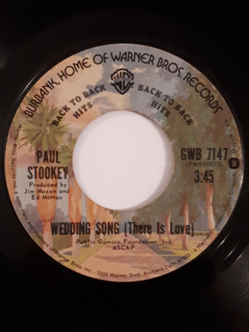 Noel Paul Stookey - Wedding Song (There Is Love) / Sebastian - Warner Bros. Records - GWB 7147 - 7", Single 1119188530