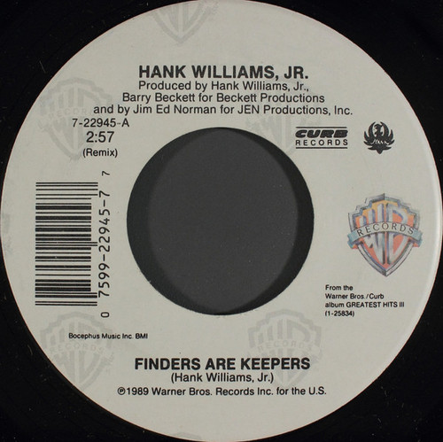 Hank Williams Jr. - Finders Are Keepers - Warner Bros. Records, Curb Records - 7-22945 - 7", Single 1119190819