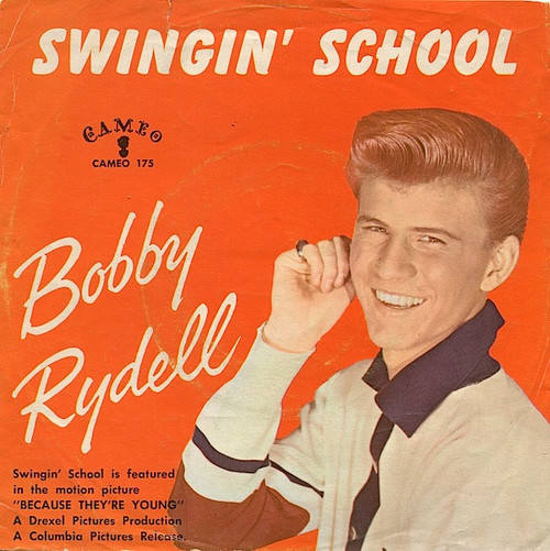 Bobby Rydell - Swingin' School / Ding-A-Ling - Cameo, Cameo - C175, C-175 - 7", Single 1119193454