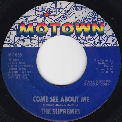 The Supremes - Come See About Me  - Motown - M-1068 - 7", Single 1119199804