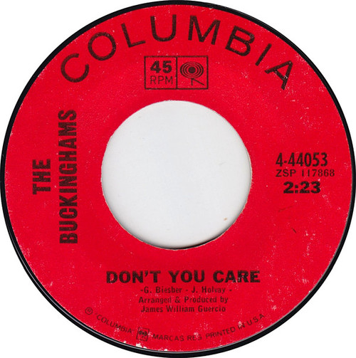 The Buckinghams - Don't You Care / Why Don't You Love Me (7", Mono, Styrene, Ter)