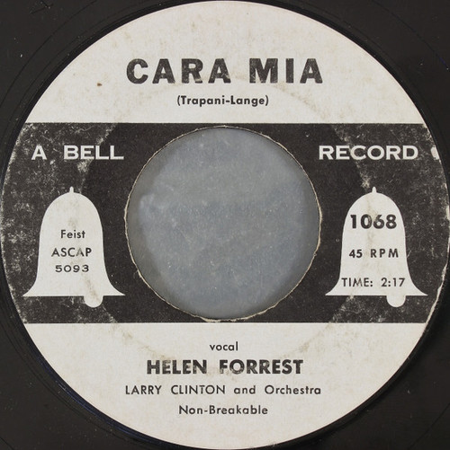 Helen Forrest, Larry Clinton And Orchestra* - Cara Mia (7", Styrene)
