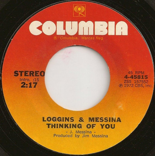 Loggins & Messina* - Thinking Of You (7", Styrene, Pit)