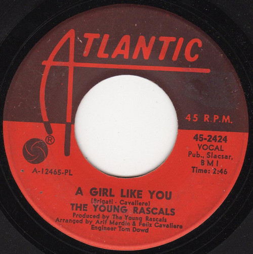 The Young Rascals - A Girl Like You / It's Love (7")