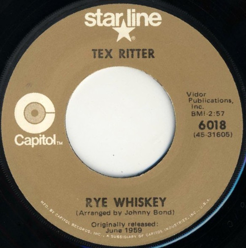 Tex Ritter - Rye Whiskey / Deck Of Cards (7", RE)