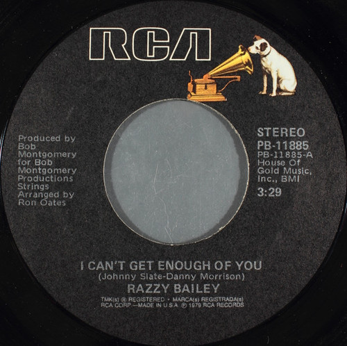 Razzy Bailey - I Can't Get Enough Of You - RCA - PB-11885 - 7", Single 1119670879