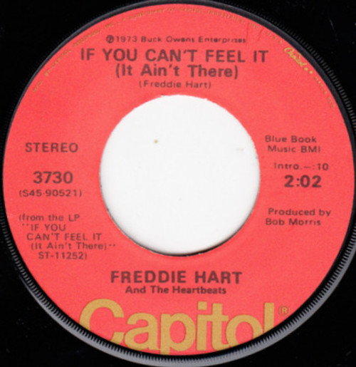 Freddie Hart And The Heartbeats - If You Can't Feel It (It Ain't There) (7", Single)