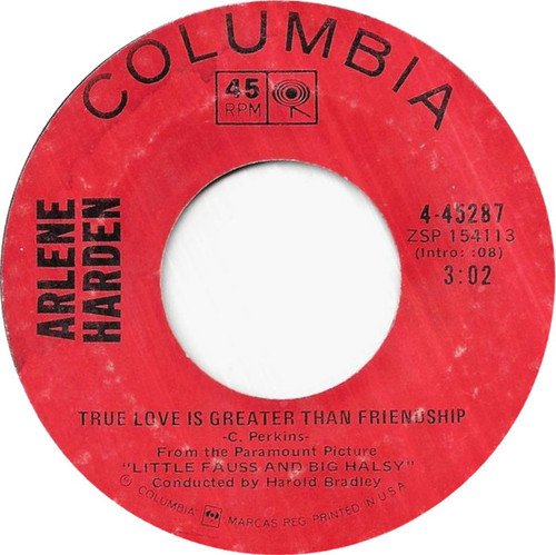 Arlene Harden - True Love Is Greater Than Friendship (7", Ter)