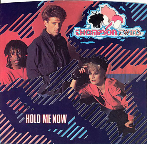 Thompson Twins - Hold Me Now (7", Single)