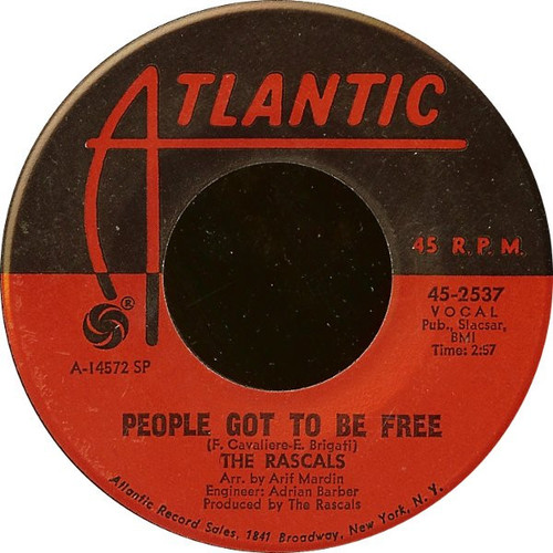 The Rascals - People Got To Be Free / My World (7", Single, SP )