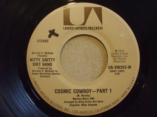 Nitty Gritty Dirt Band - Cosmic Cowboy - Part 1 (7")